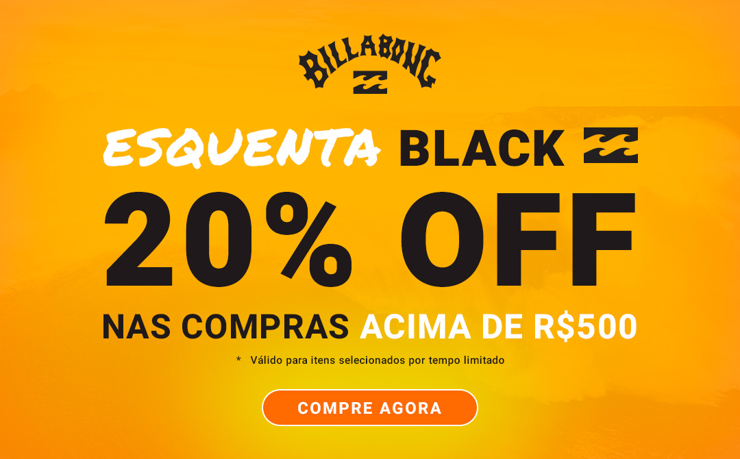Esquenta Black Friday  20% Off - nas compras acima de 500